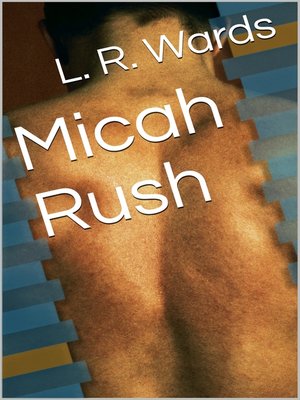 cover image of Micah Rush